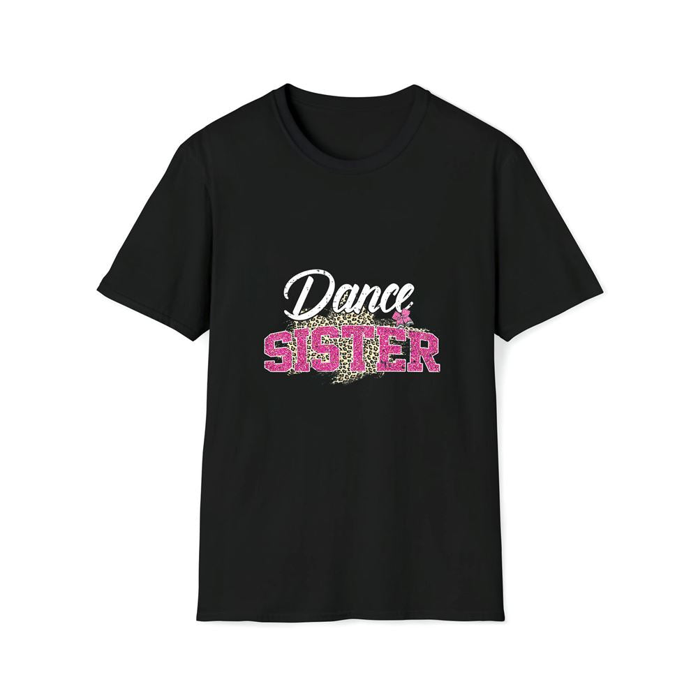 Dance Sister Leopard Funny Dancing Sister Mother's Day Premium T Shirt, Mother's Day Premium T Shirt, Mother's Day Gift, Mom Shirt
