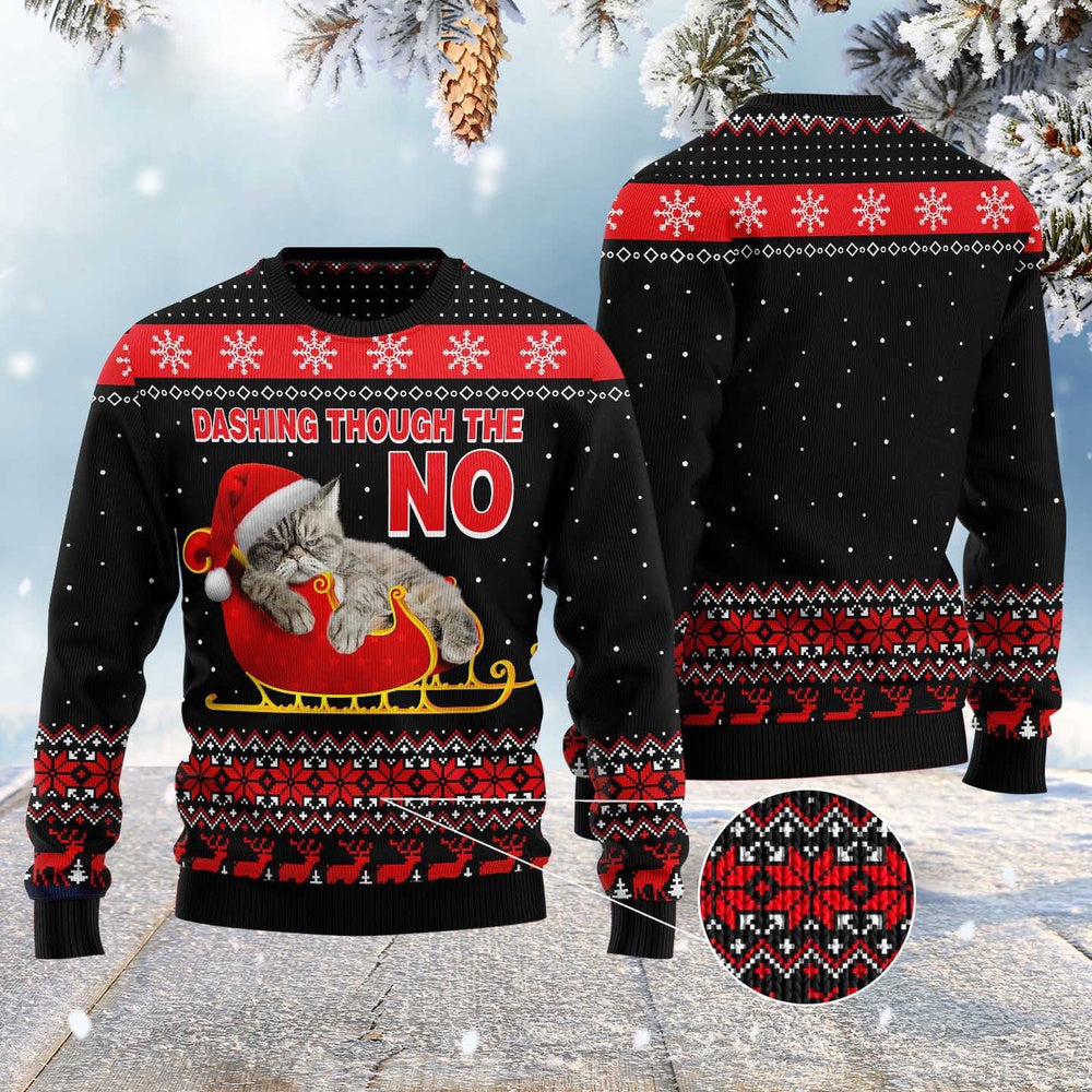 Dashing Through The No Ugly Christmas Sweater, Funny Xmas Sweater, Sweater Xmas