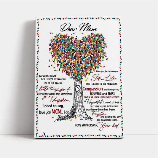 Dear Mom For All The Times That I Forgot Coloful Tree Canvas, Mother's Day Canvas Art, Gift For Mom, Birthday Gift, Mother's Day Wall Art