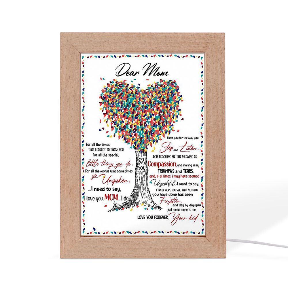 Dear Mom For All The Times That I Forgot Coloful Tree Frame Lamp, Mother's Day Night Light, Best Mom Ever, Gift For Mom