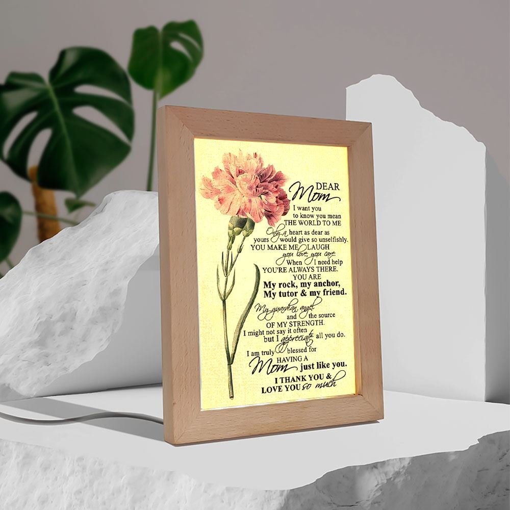 Dear Mom I Want You To Know You Mean The World To Me Frame Lamp, Mother's Day Night Light, Best Mom Ever, Gift For Mom