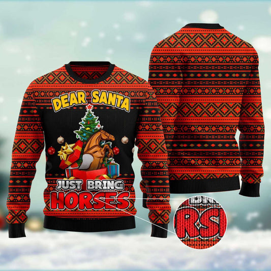 Dear Santa Just Bring Horses Ugly Christmas Sweater, Funny Xmas Sweater, Sweater Xmas