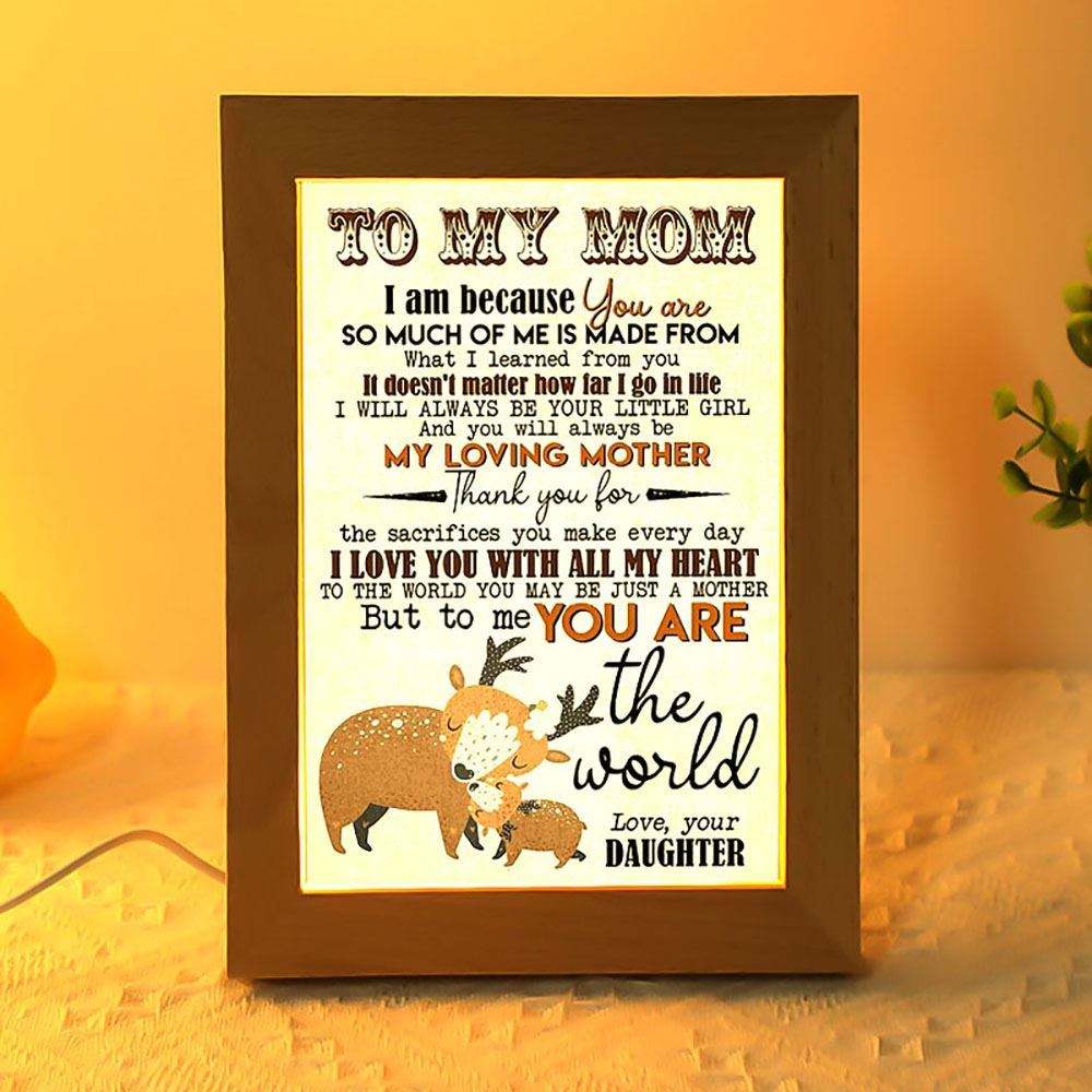 Deer Daughter To Mom I Love You With All My Heart Frame Lamp, Mother's Day Night Light, Best Mom Ever, Gift For Mom