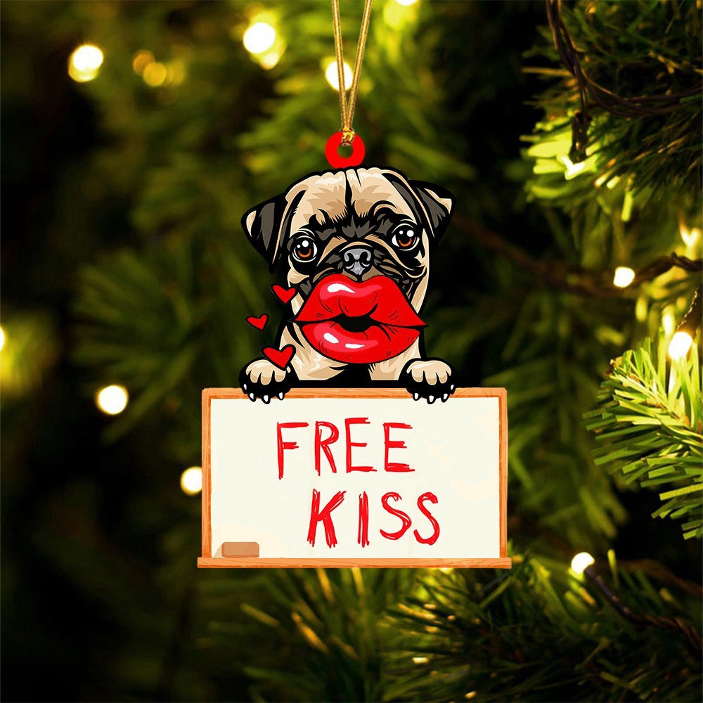 Dog Christmas Ornament, Pug Free Kiss Christmas Ornament, Pet Christmas Ornaments