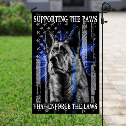 Dog Garden Flags, German Shepherd Supporting the Paws That Enforce the Laws Flag, Dog Flags For House, Dog Owner Gift