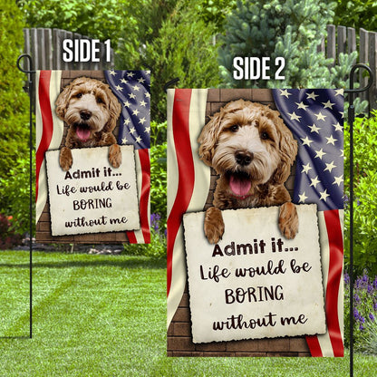 Dog Garden Flags, Life Would Be Boring Without Me Goldendoodle Flag, Dog Flags For House, Dog Owner Gift