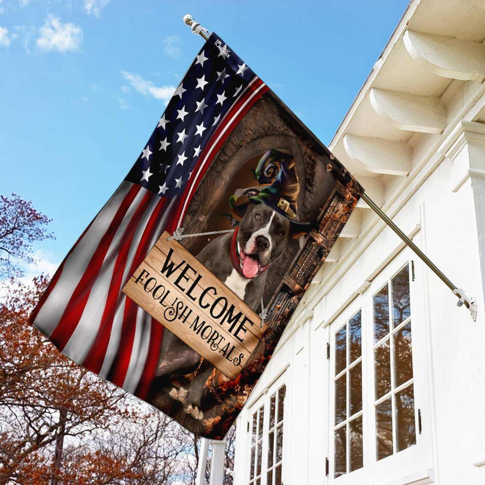 Dog Garden Flags, Pit Bull Welcome Foolish Mortals Flag, Dog Flags For House, Dog Owner Gift