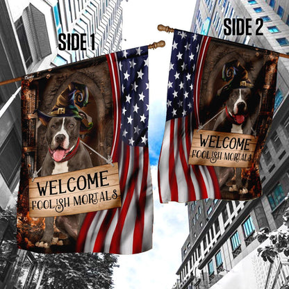 Dog Garden Flags, Pit Bull Welcome Foolish Mortals Flag, Dog Flags For House, Dog Owner Gift