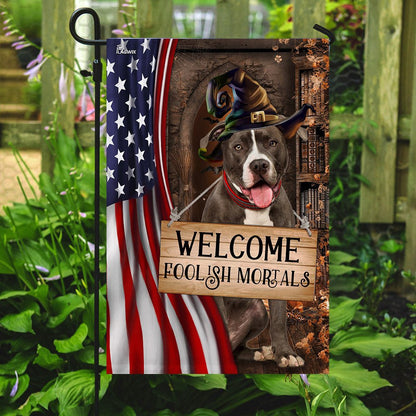 Dog Garden Flags, Pit Bull Welcome Foolish Mortals Flag, Dog Flags For House, Dog Owner Gift