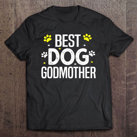 Dog Lover Holiday Christmas Best Dog Godmother Gift T Shirt, Mother's Day Shirt, Shirt For Mom, Mom Shirt