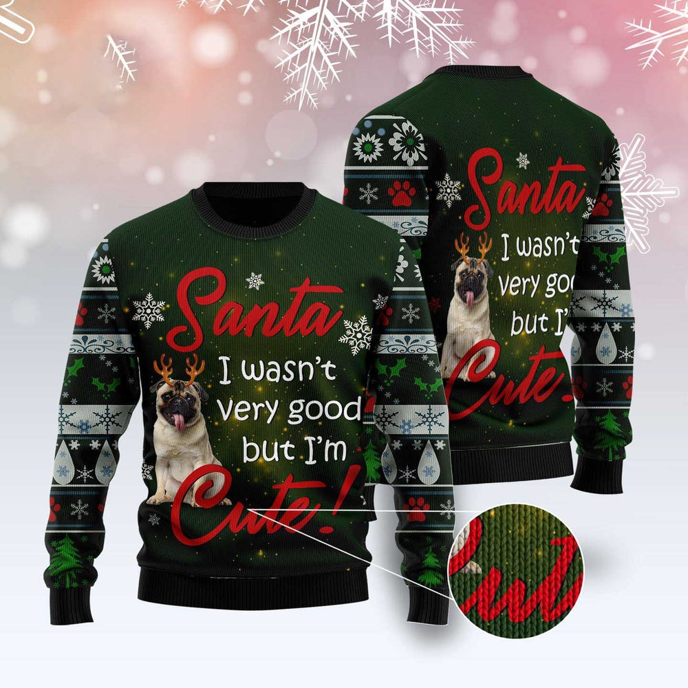 Dog Xmas Sweater, Pug I'M Cute Ugly Christmas Sweater, Funny Xmas Sweater