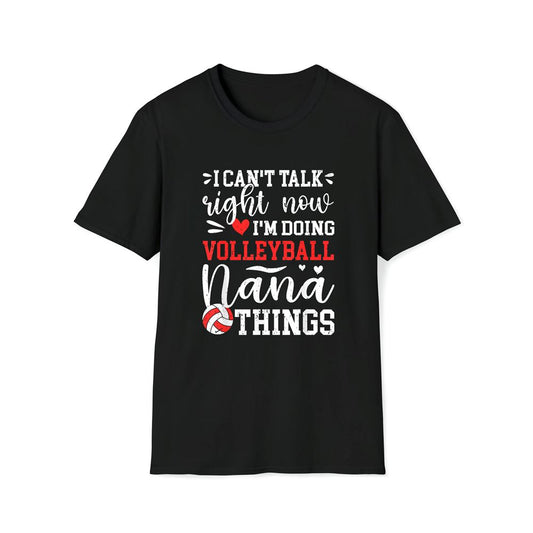Doing Volleyball Nana Things Nana Of A Volleyball Player Premium T Shirt, Mother's Day Premium T Shirt, Mother's Day Gift, Mom Shirt