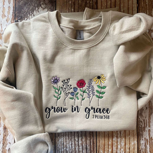 Eembroidered Custom Sweatshirts, Embroidered Grow In Grace Sweatshirt, Best Gift For Christmas 2024, Christmas Gift
