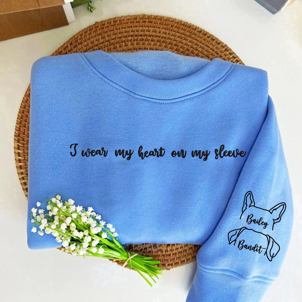 Eembroidered Custom Sweatshirts, I Wear My Heart On My Sleeve Dog Sweatshirt With Dog Ear On Sleeve, Christmas Gift