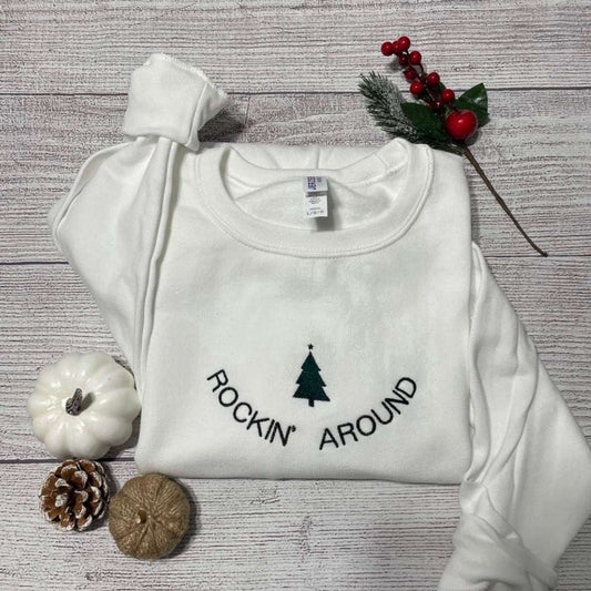 Eembroidered Custom Sweatshirts, Rockin Around Christmas Tree Embroidered Sweatshirt, Christmas Tree Crewneck, Christmas Gift