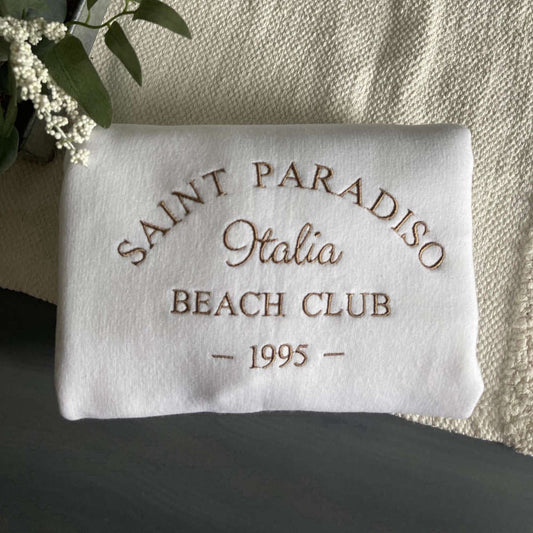 Eembroidered Custom Sweatshirts, Saint Paradiso Beach Club Italy Embroidered Sweatshirt Gift For Family, Christmas Gift