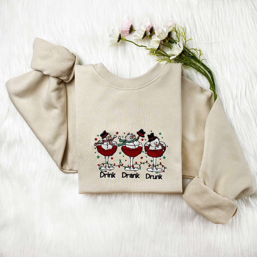 Eembroidered Custom Sweatshirts, Snowman Drink Drank Drunk Christmas Embroidered Sweatshirt, Gift For Christmas, Christmas Gift