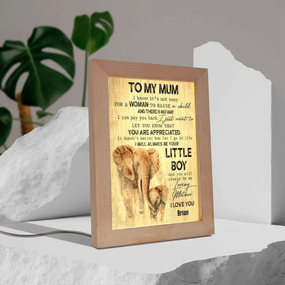 Elephant To My Mum I Know It'S Not Easy Frame Lamp, Mother's Day Night Light, Best Mom Ever, Gift For Mom