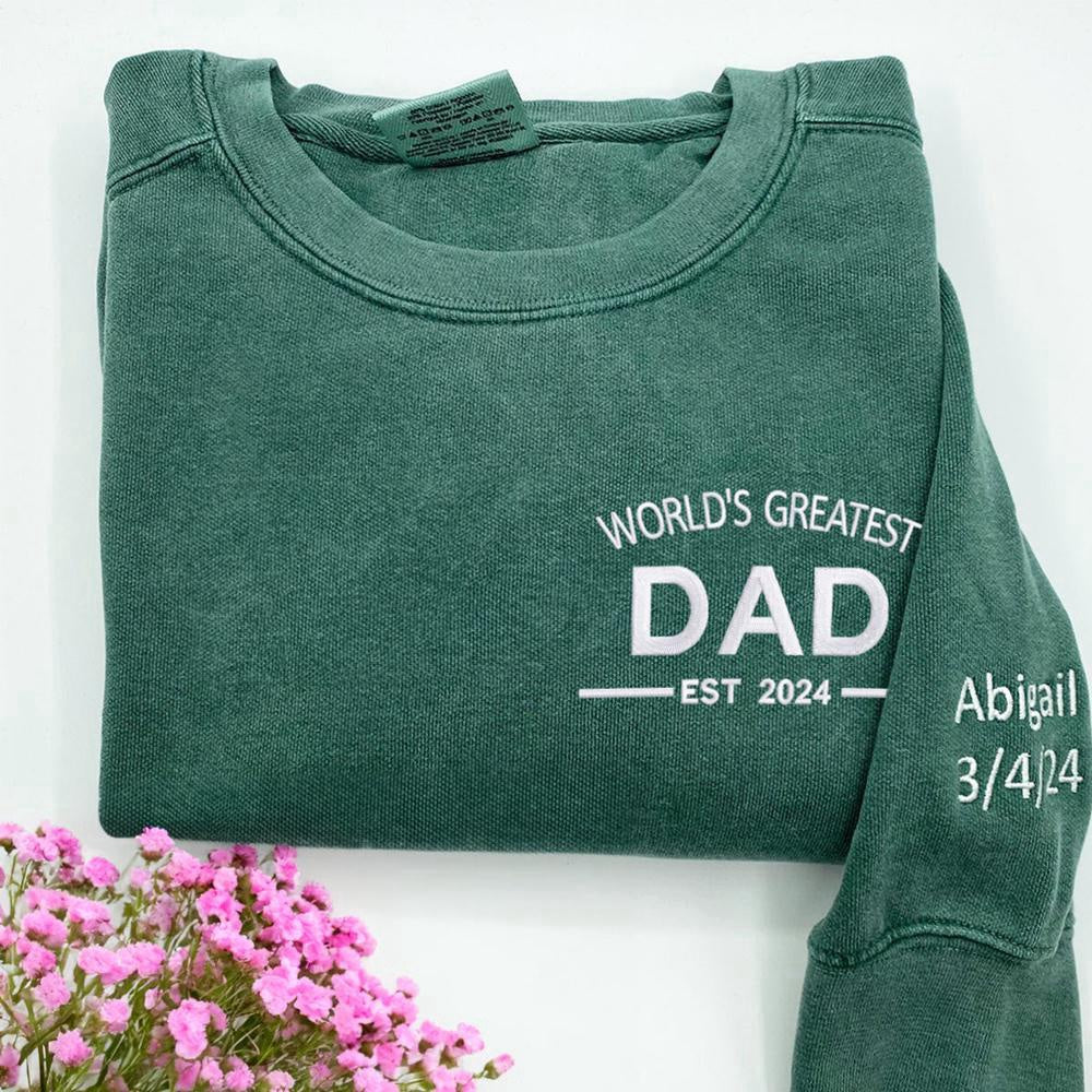 Embroidered Christmas Sweatshirts, Custom Embroidered World'S Greatest Dad Sweatshirt