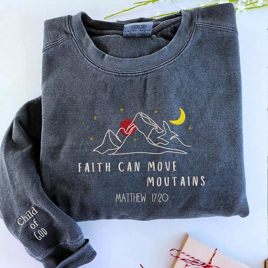 Embroidered Christmas Sweatshirts, Embroidered Faith Can Move Mountains Sweatshirt