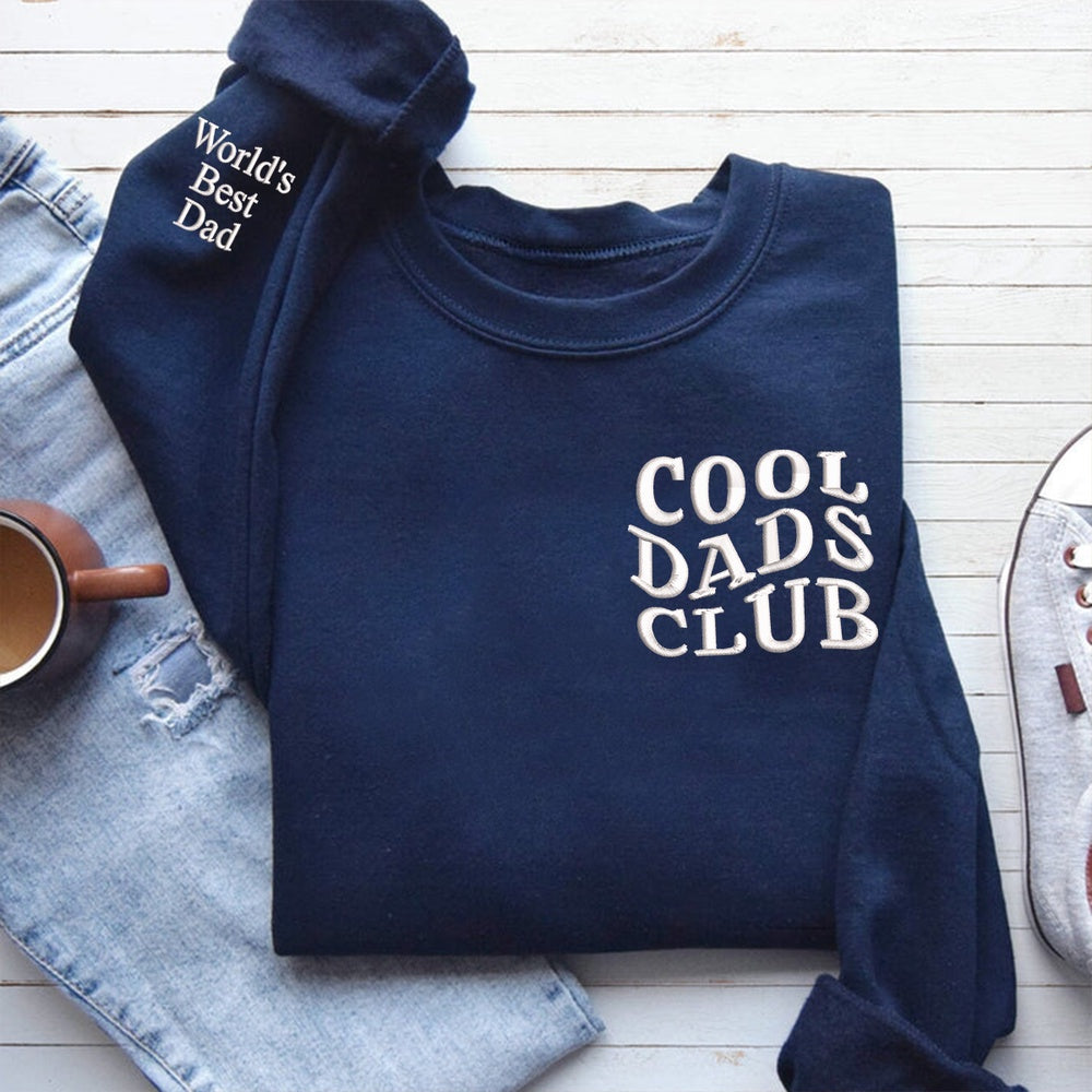 Embroidered Sweatshirt, Custom Embroidered Cool Dads Club Sweatshirt