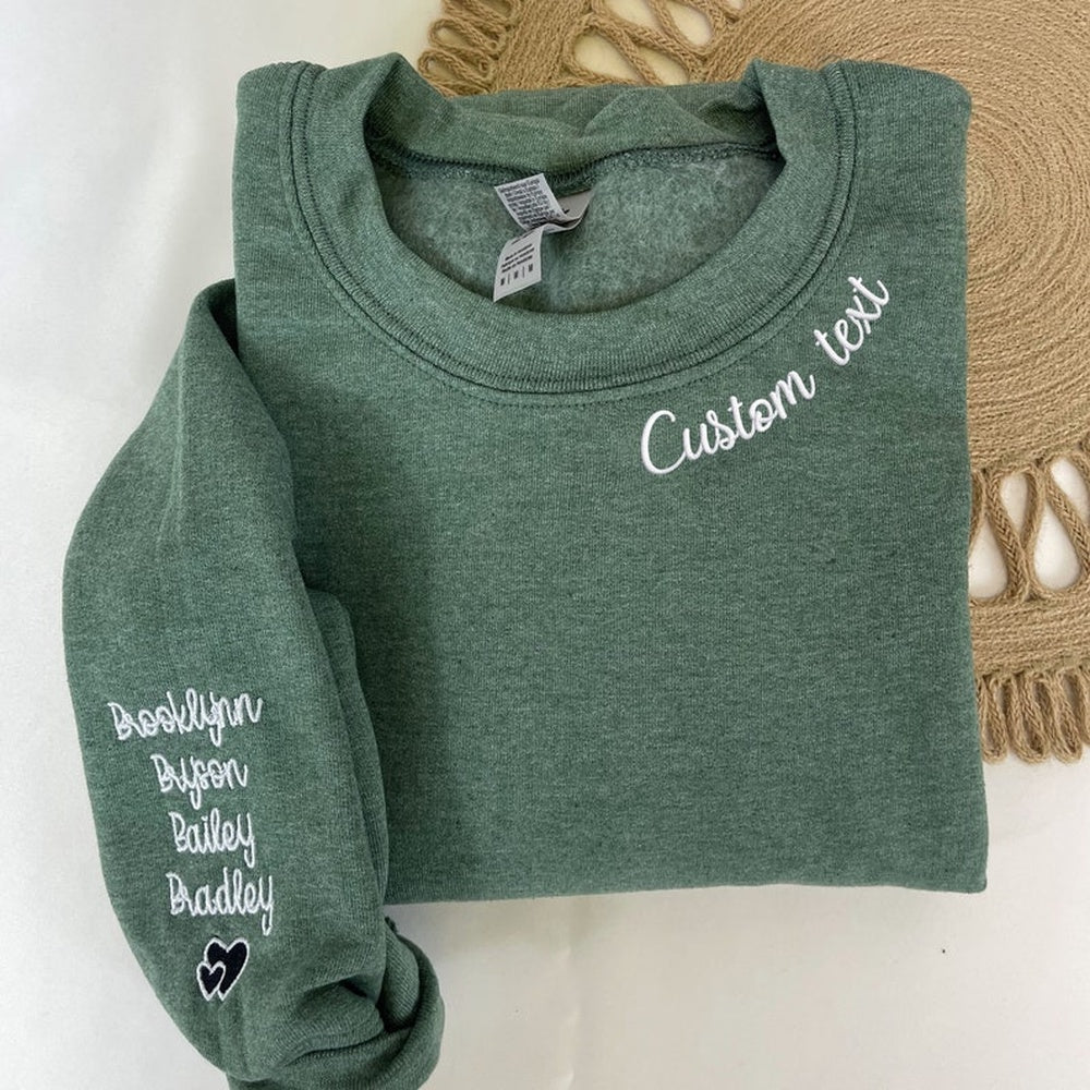 Embroidered Sweatshirt, Custom Embroidered Mama Grandma Gigi Or Any Text On Neckline Sweatshirt, Names On Sleeve