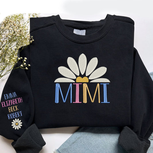 Embroidered Sweatshirt, Custom Embroidered Mimi Daisy Flower Sweatshirt