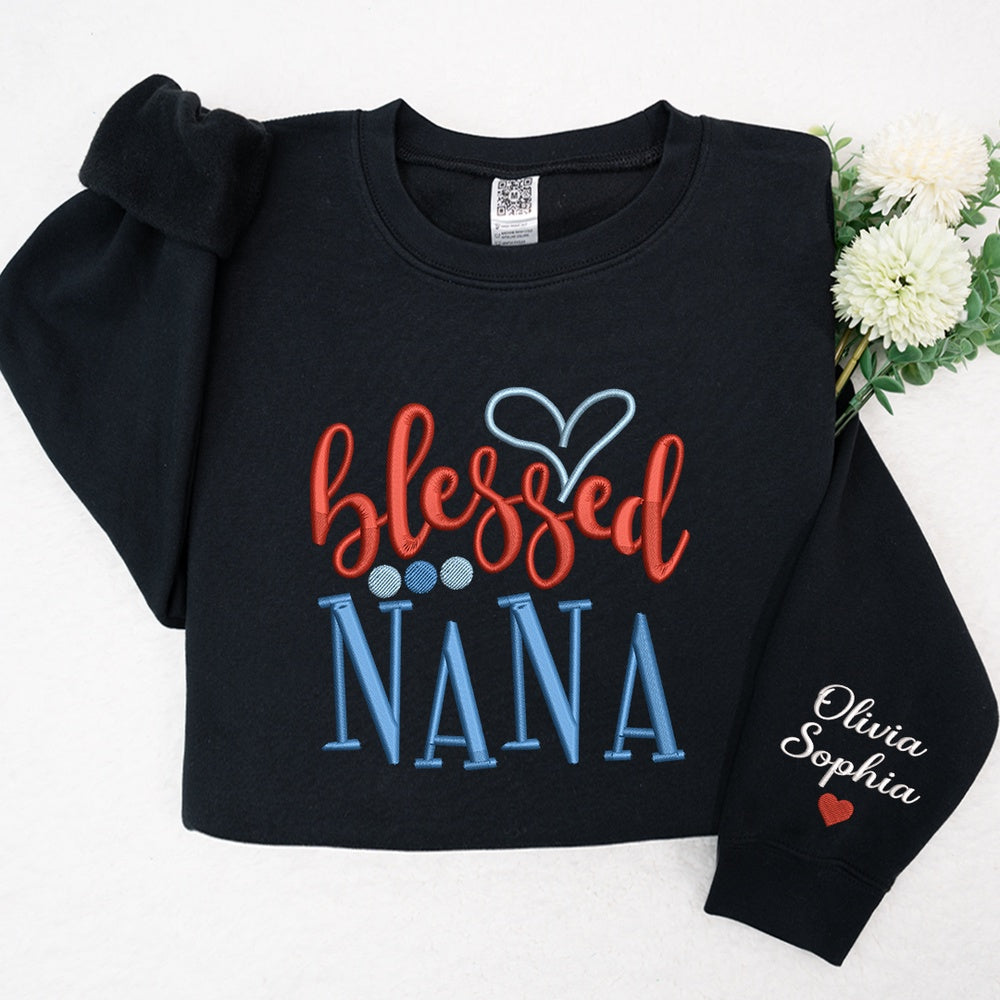 Embroidered Sweatshirt, Embroidery Design Heart Blessed Nana, For Give Grandma