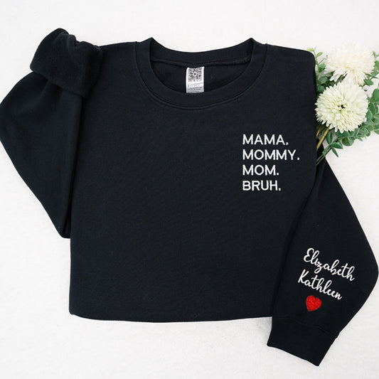 Embroidered Sweatshirt, Mama Mommy Mom Bruh Embroidered With Kids, Gift For Mom Sweatshirt