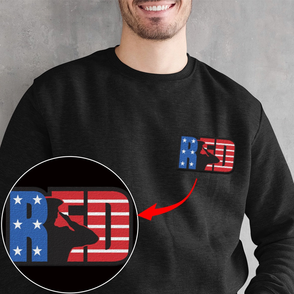 Embroidered Sweatshirt, RED Friday - Remember Everyone Deployed 1 Embroidered Sweatshirt, Gift For Dad