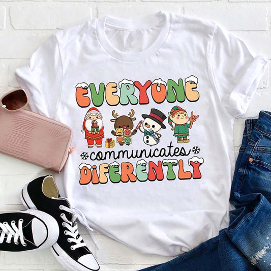 Everyone Communicates Differently T Shirt, Merry T Shirt, Unisex Christmas Shirts