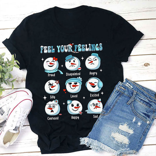 Feel Your Feelings Snowman SLP T Shirt, Merry T Shirt, Unisex Christmas Shirts