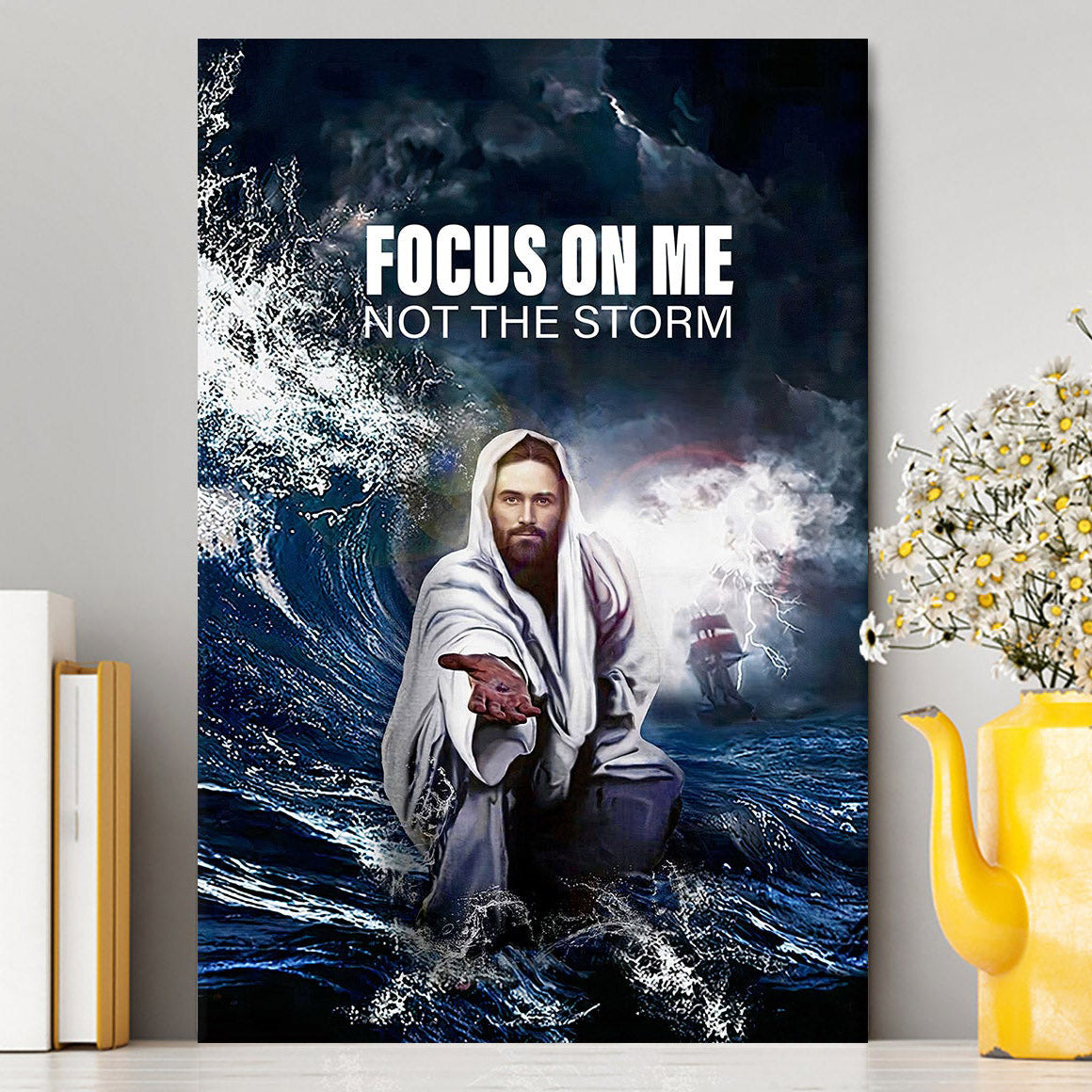 Focus On Me Not The Storm Jesus Canvas Wall Art - Jesus Canvas Pictures - Christian Canvas Wall Art