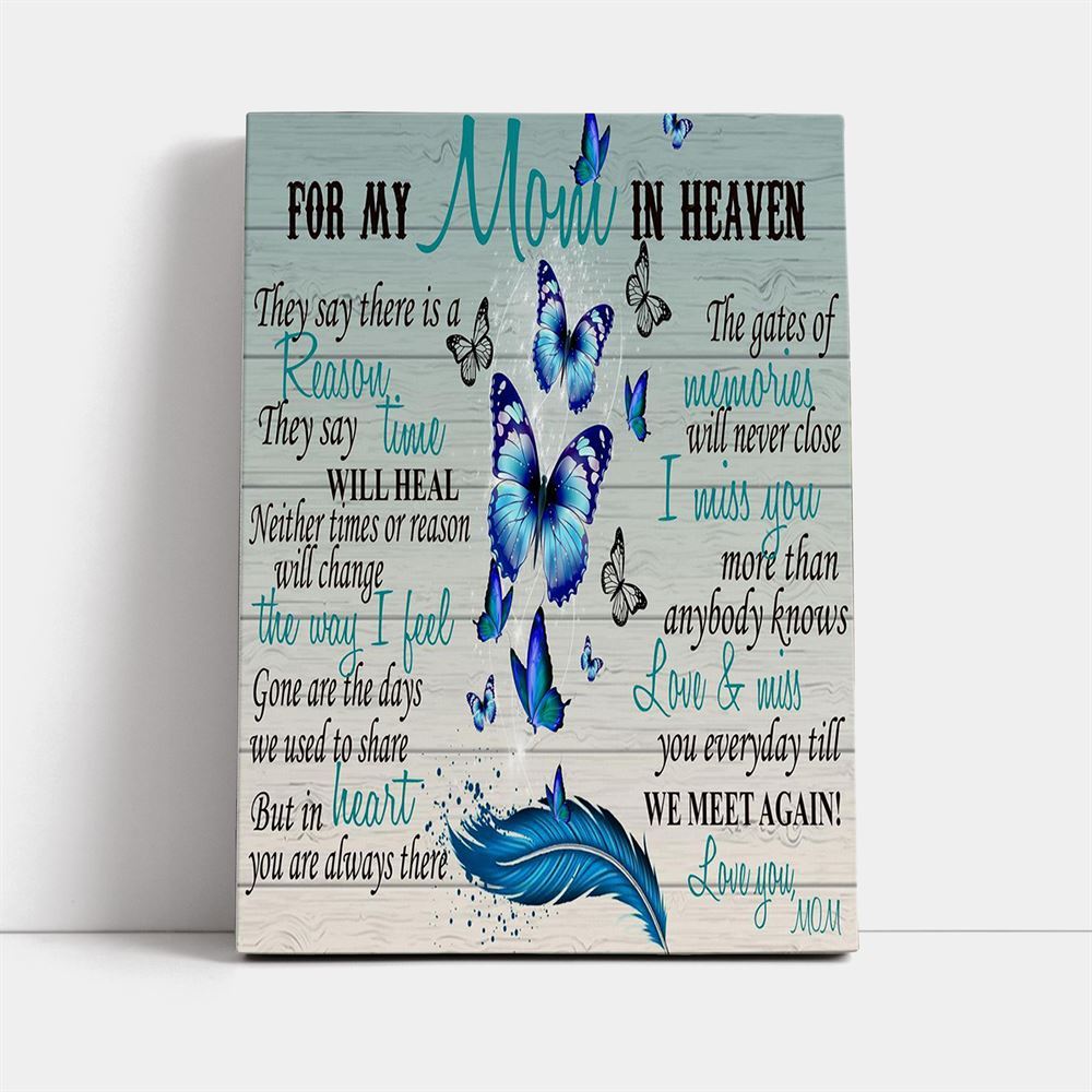 For My Mom In Heaven Canvas, Mother's Day Canvas Art, Gift For Mom, Birthday Gift, Mother's Day Wall Art
