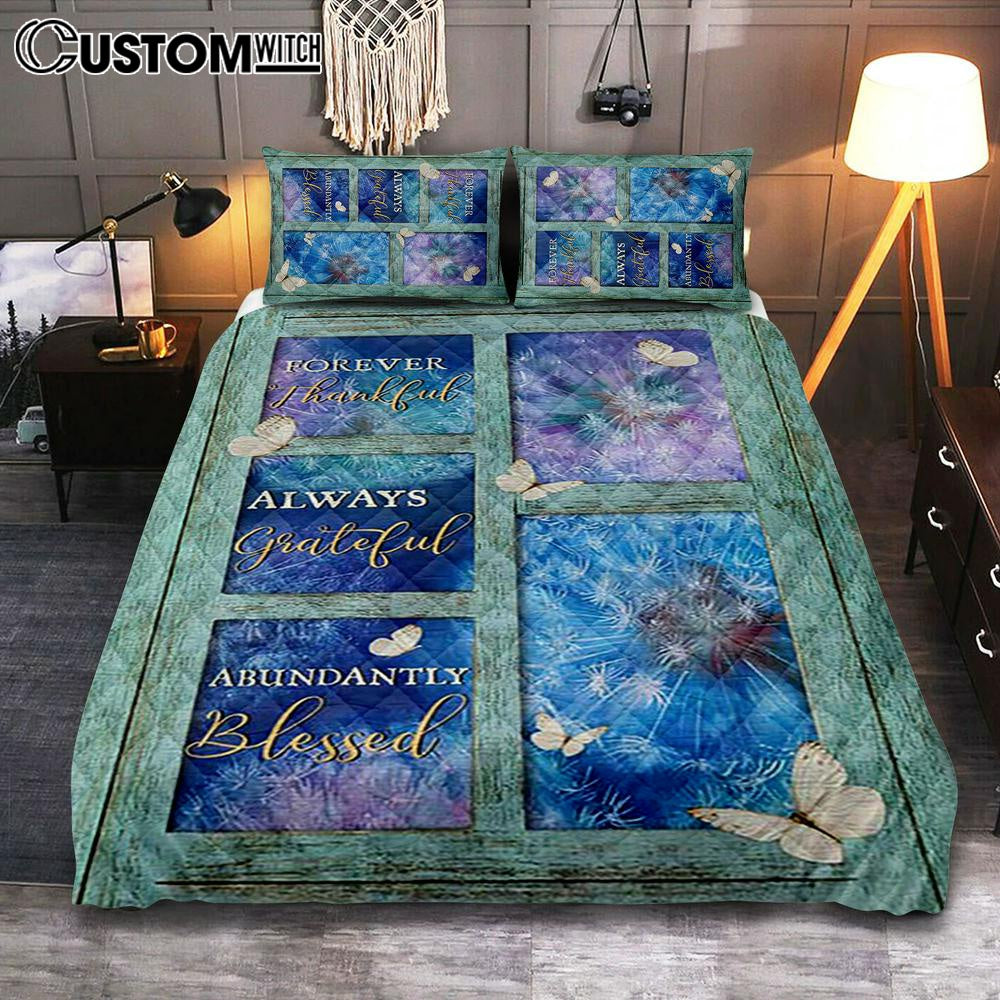 Forever Thankful Always Grateful Dandelion White Butterfly Quilt Bedding Set Art