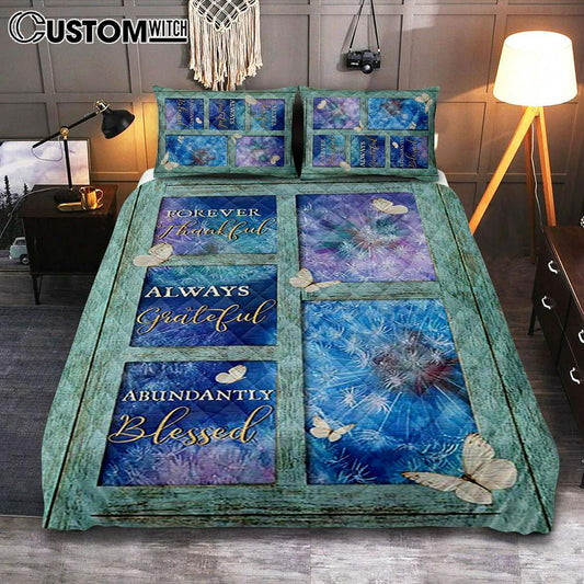 Forever Thankful Always Grateful Dandelion White Butterfly Quilt Bedding Set Art