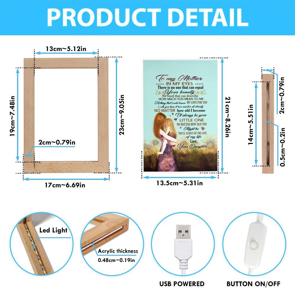 Frame Lamp Motivational To My Mother In My Eyes There Is No One That Can Equal Your, Mother's Day Night Light, Best Mom Ever, Gift For Mom