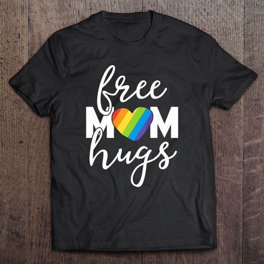 Free Mom Hugs Rainbow Pride March Heart Family Mother Premium Unisex T Shirt, Mother's Day Shirt, Shirt For Mom, Mom Shirt