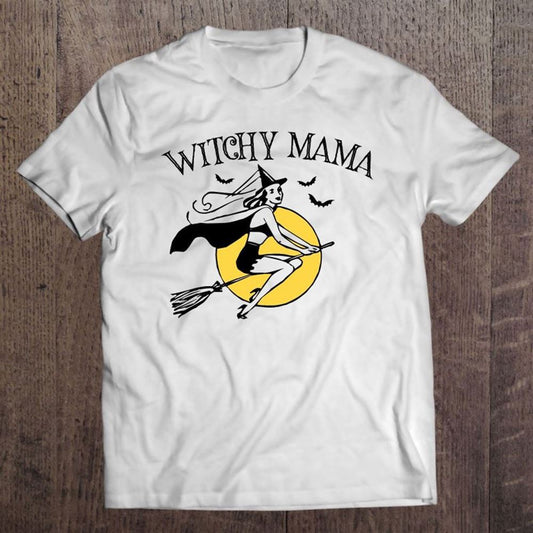 Funny Halloween Witchy Mama Sexy Retro Women Mom Mothers T Shirt, Mother's Day Shirt, Shirt For Mom, Mom Shirt