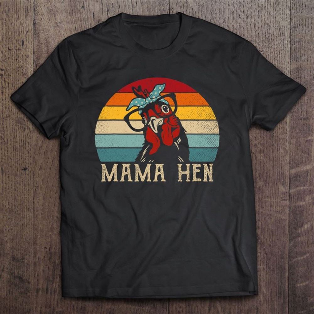 Funny Mama Hen Shirt Vintage Retro Chicken Mom Mother T Shirt, Mother's Day Shirt, Shirt For Mom, Mom Shirt