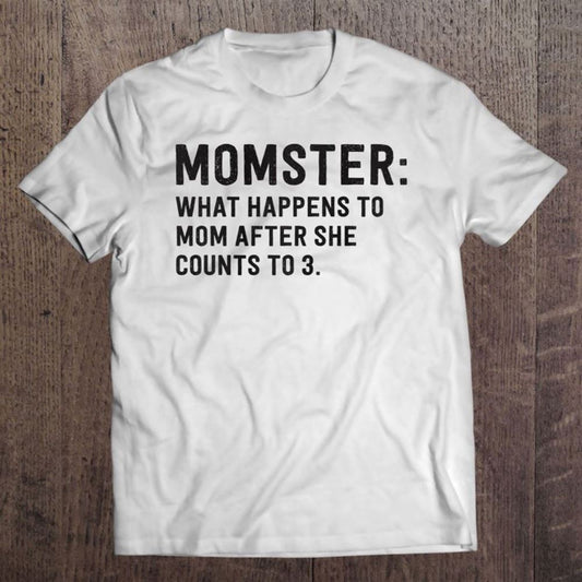 Funny Mom Shirt Gift Momster Mother's Day Shirt Women Son Unisex T Shirt, Mother's Day Shirt, Shirt For Mom, Mom Shirt
