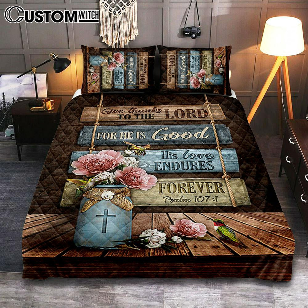 Give Thanks To The Lord Garden Roses Hummingbird Quilt Bedding Set Art