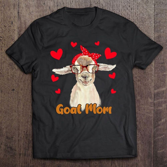 Goat Mom Goat Lover Mother's Day Gift Women T Shirt, Mother's Day Shirt, Shirt For Mom, Mom Shirt