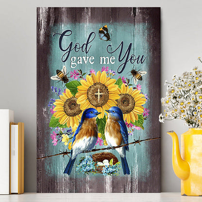 God Gave Me You Bird Nest Sunflower Butterfly Canvas Art - Bible Verse Wall Art - Christian Inspirational Wall Decor