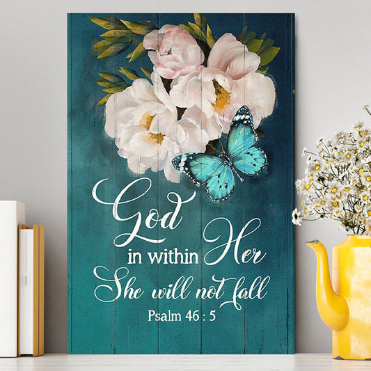 God In Within Her She Will Not Fall Beautiful Flower Butterfly Canvas Wall Art - Bible Verse Canvas Art - Christian Home Decor