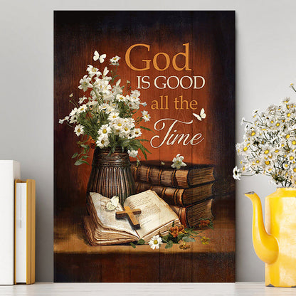 God Is Good All The Time Bible Daisy Vase Vintage White Butterfly Canvas Wall Art - Christian Canvas Prints - Bible Verse Canvas Art