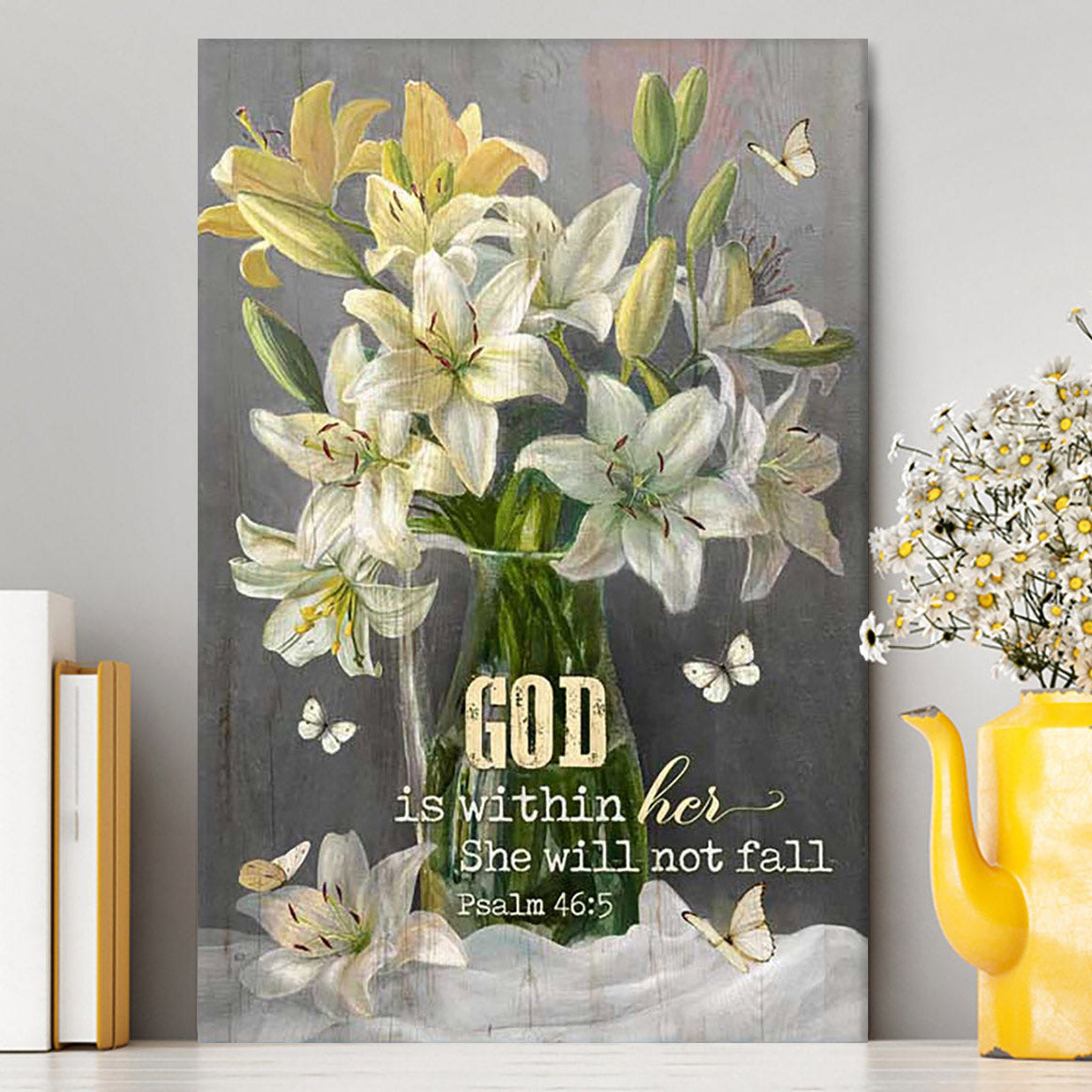 God Is Within Her Lily Flower Canvas Art - Bible Verse Wall Art - Christian Inspirational Wall Decor