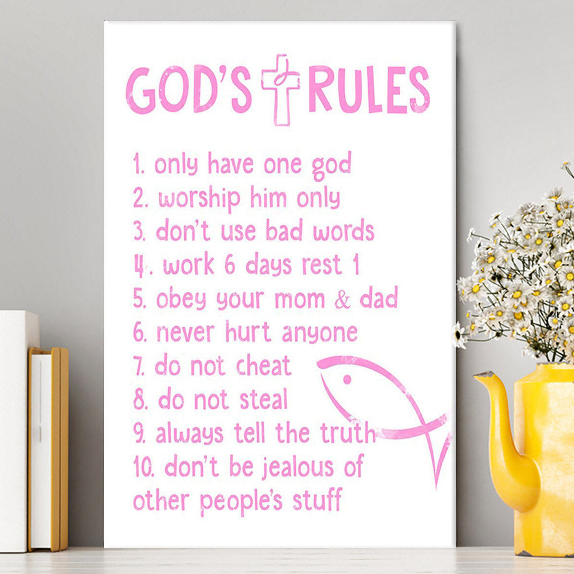 God's Rules Canvas Prints - Christian Gift For Child - Christian Canvas Wall Art Decor