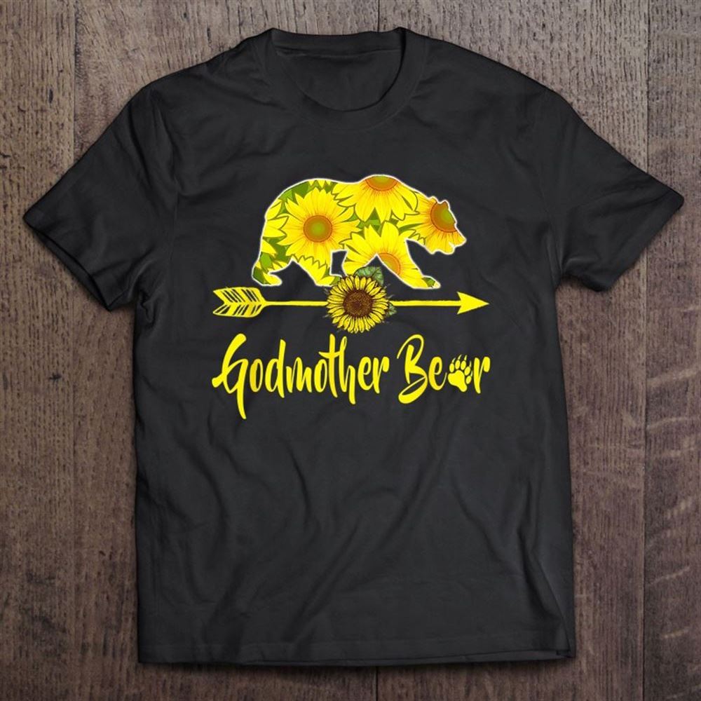 Godmother Bear Sunflower Birthday Sunflower Outfit T Shirt, Mother's Day Shirt, Shirt For Mom, Mom Shirt