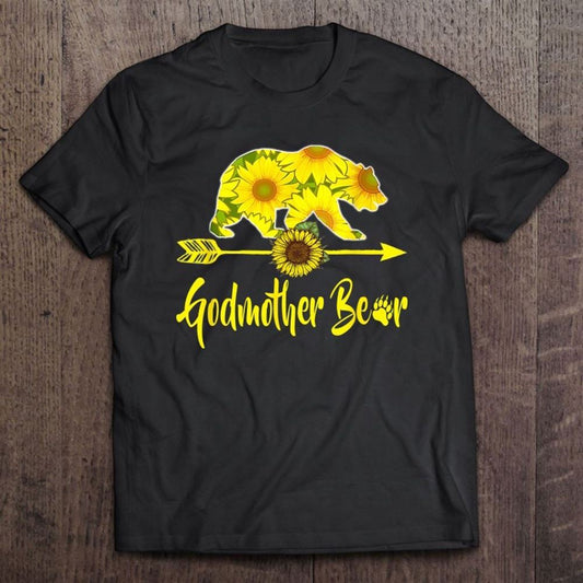 Godmother Bear Sunflower Birthday Sunflower Outfit T Shirt, Mother's Day Shirt, Shirt For Mom, Mom Shirt